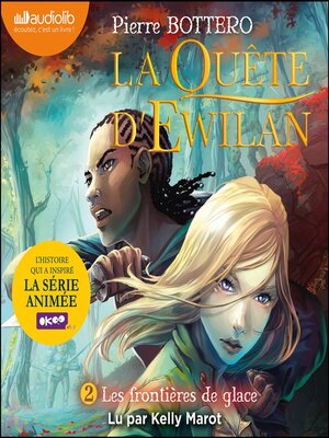 cover image of La Quête d'Ewilan 2--Les Frontières de glace